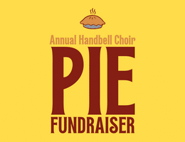 Handbell Choir Pie Fundraiser