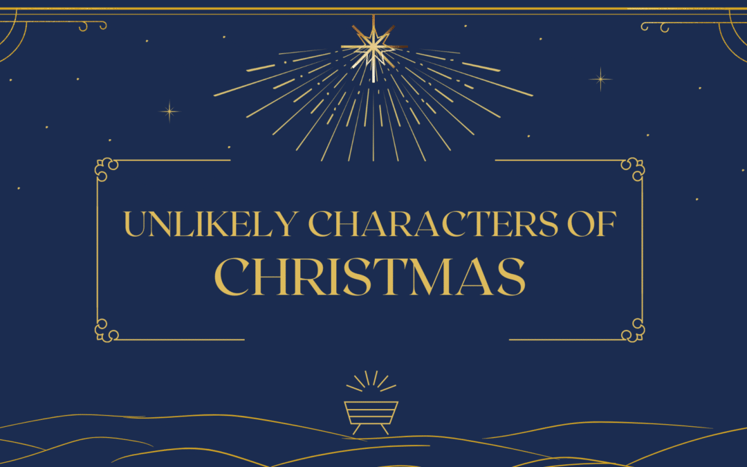 Unlikely Characters – December 2024