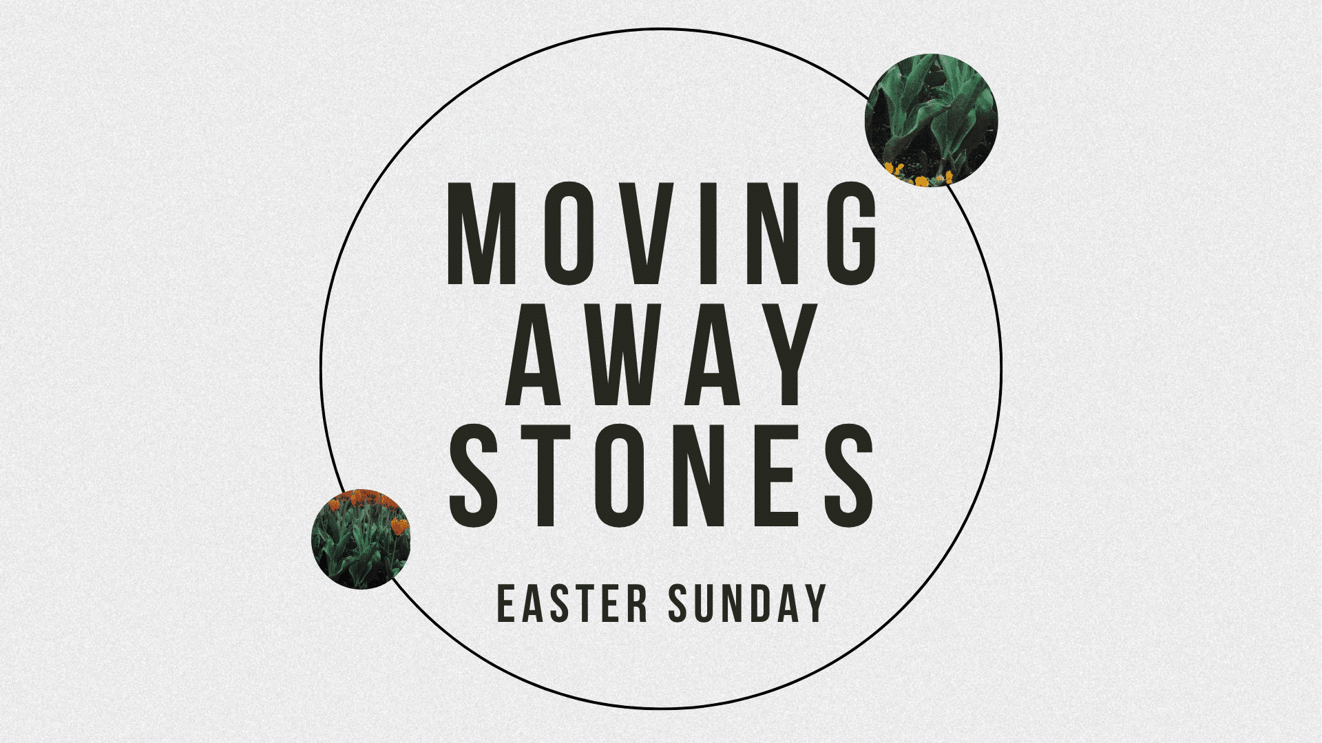 Moving Away Stones